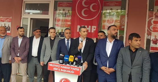 MHP Siirt İl Başkanı Tükenmez, “ 1 Oy Sayın Erdoğan’a, 1 Oy MHP’ye”