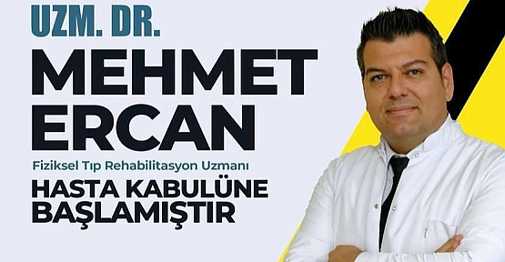 Dr. Mehmet Ercan, Fizik Tedavi Çok Sayıda Hastalığın Tedavisinde Önemli Bir Yer Tutuyor
