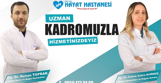 Özel Siirt Hayat Hastanesi 2 Başarılı Uzman Hekim İle Anlaşma Sağladı