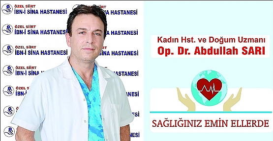 Kadın Doğum Doktoru  Abdullah Sarı, Miyomun Belirtilerini Anlattı