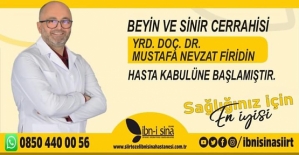 Beyin ve Sinir Cerrahi Uzmanı Mustafa Nevzat Firidin Özel Siirt İbni Sina Hastanesinde