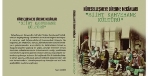 Diyaeddin Temiz’in Kaleminden; Kahvehanelerin Başkenti Siirt!