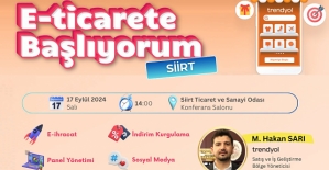 Siirt TSO’da “Trendyol ile E-Ticaret’e Başlıyorum” Eğitimi Düzenlenecek