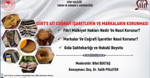 SİİRT’E AİT COĞRAFİ İŞARETLERİN VE MARKALARIN KORUNMASI KONULU KONFERANS DÜZENLENECEK